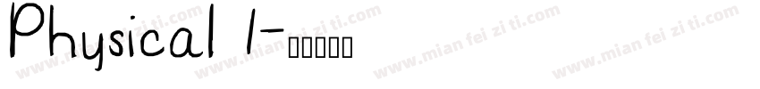 Physical 1字体转换